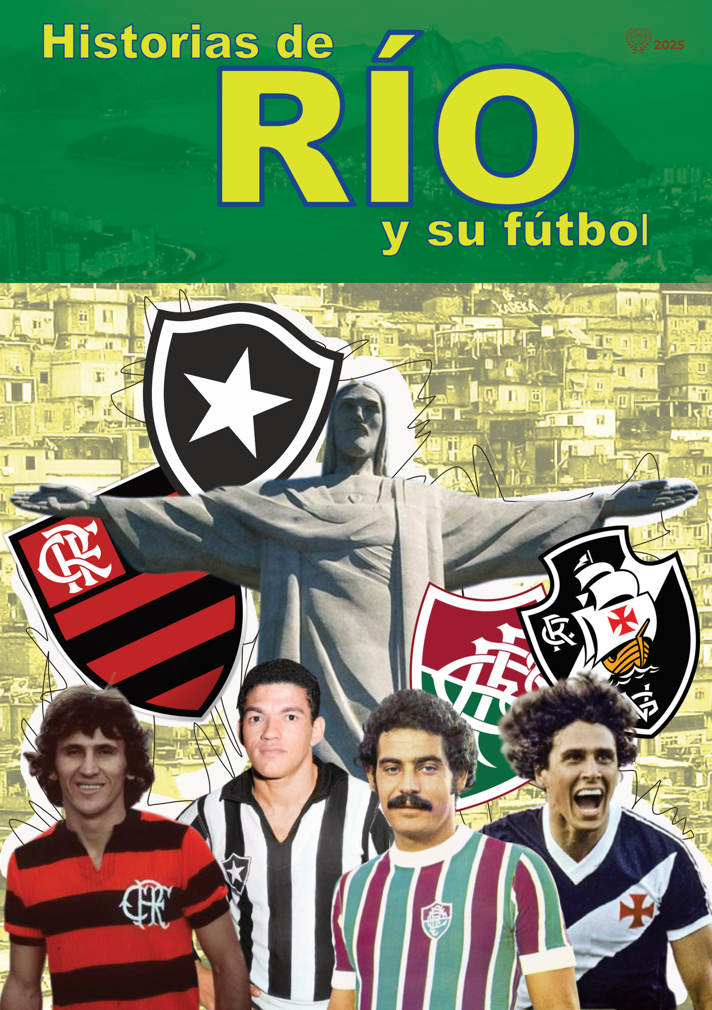 Historias de Río y su fútbol