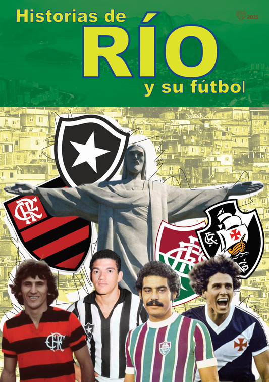 Historias de Río y su fútbol